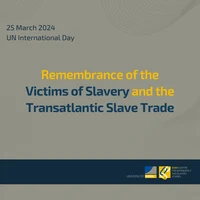 UN International Day - 25 March 2024