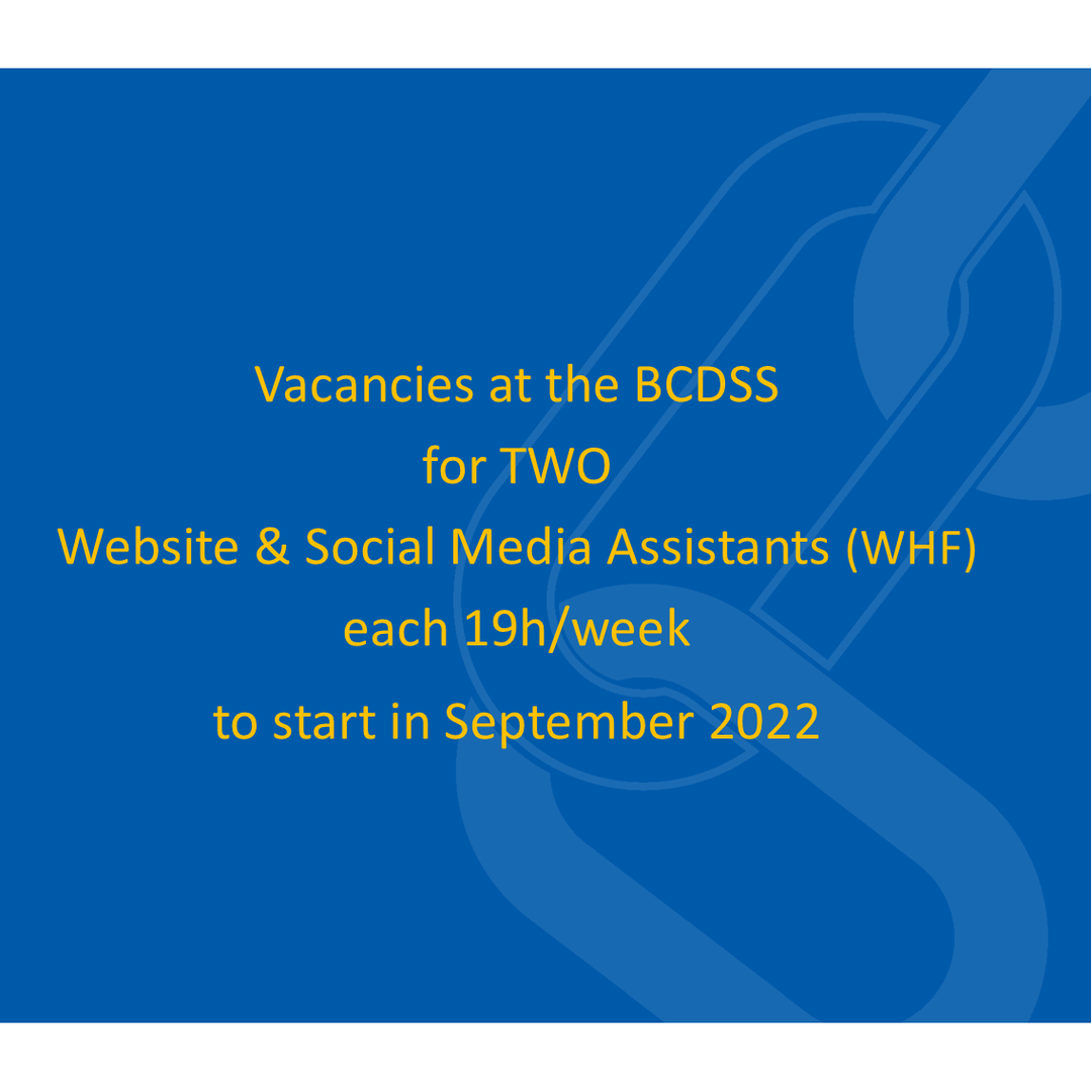 Rascacielos ignorancia Gasto Vacancies for two Website and Social Media Assistants to start in September  2022 — BCDSS