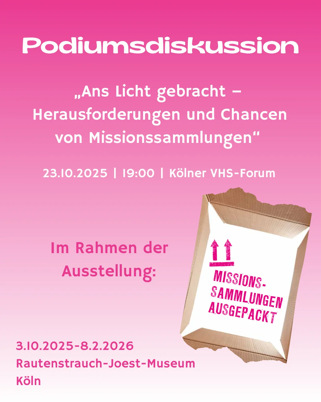 Podiumsdiskussion "Ans Licht gebracht – Herausforderungen und Chancen von Missionssammlungen“ im Rahmen der Ausstellung „Missionssammlungen ausgepackt"