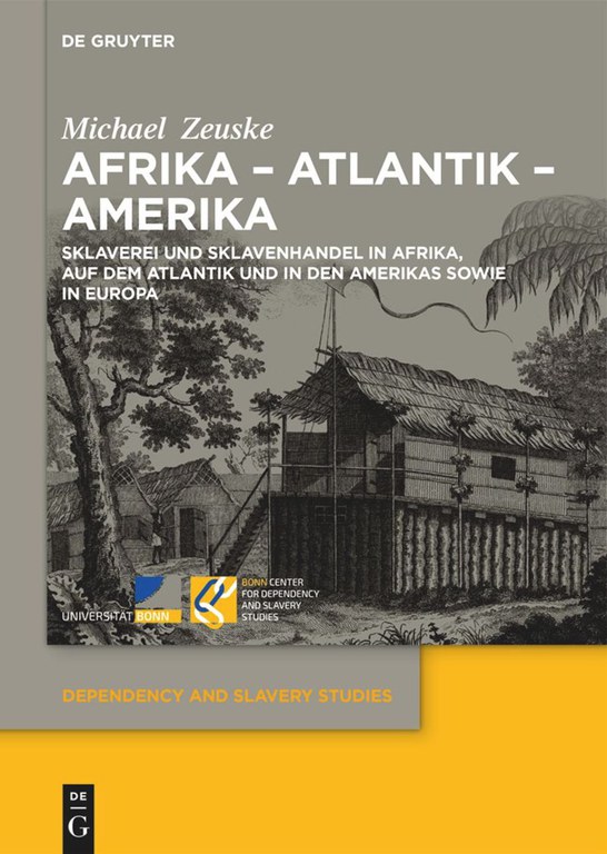 Africa – Atlantic – America: Slavery and the Slave Trade in Africa, the Atlantic, the Americas, and Europe