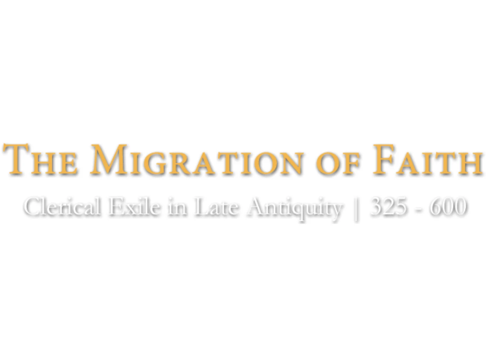 Migration of Faith