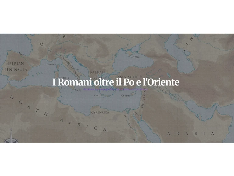I Romani oltre il Po e l'Oriente