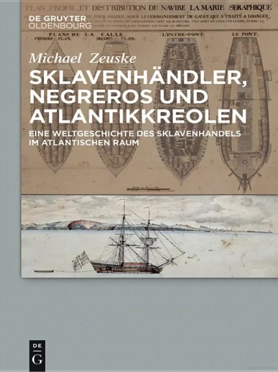 Cover Sklavenhändler, Negreros und Atlantkikkreolen 