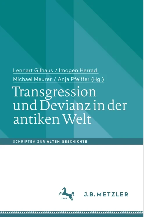 Cover Transgression und Devianz in der antiken Welt